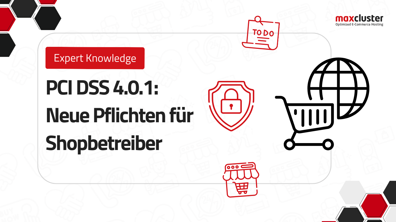 PCI DSS 4.0.1: Neue Pflichten für Shopbetreiber